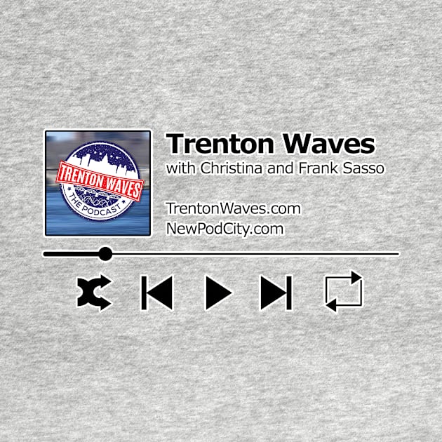 Trenton Waves Podcast Player by New Pod City